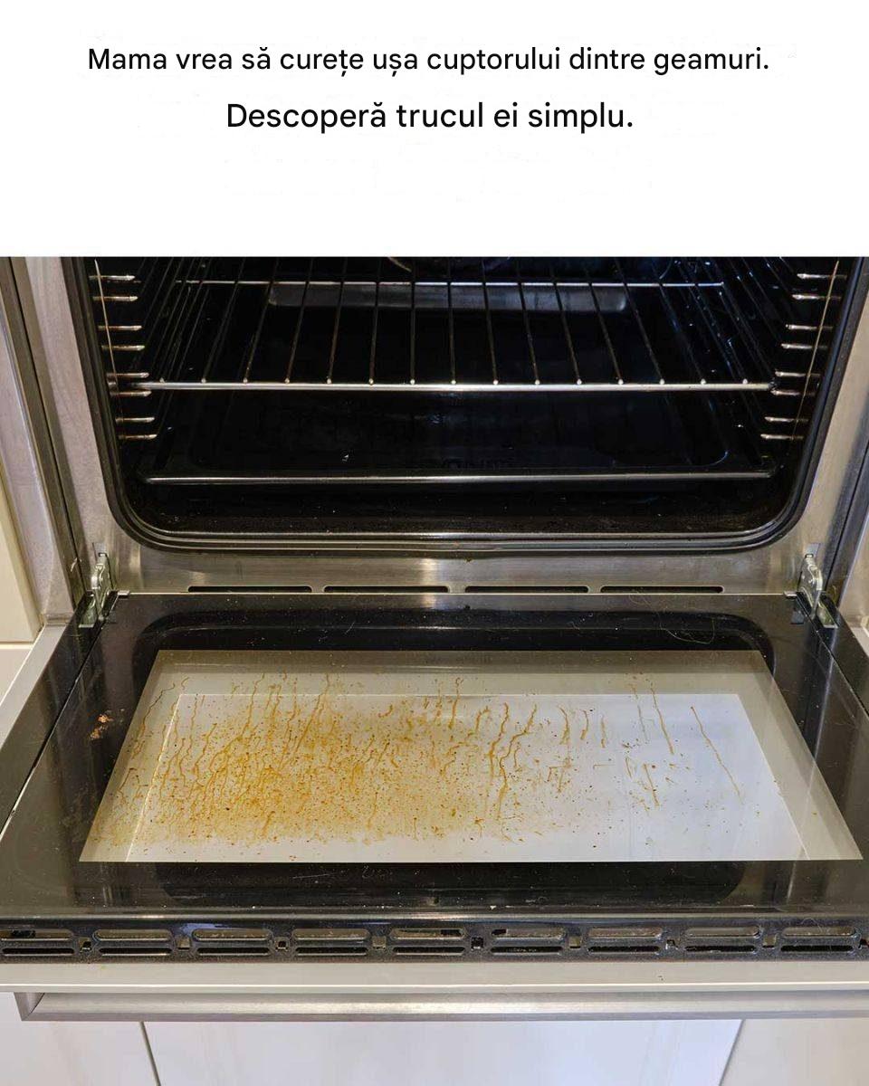 Un truc simplu pentru a curăța sticla de la ușa cuptorului
